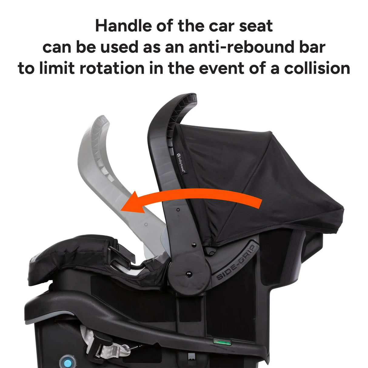 Handle of the Baby Trend EZ-Lift PLUS Infant Car Seat can be used as an anti rebound bar