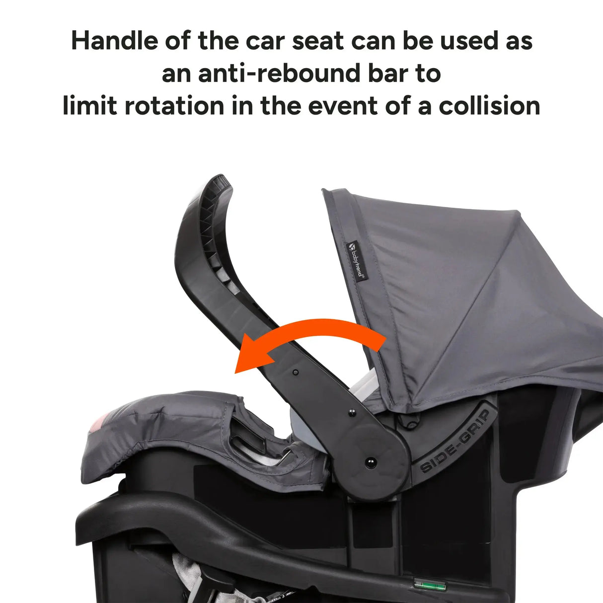 Baby Trend EZ-Lift Infant Car Seat handle can be used as an anti-rebound bar